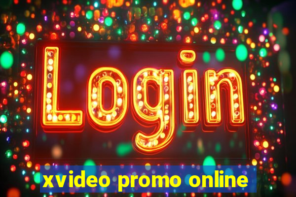 xvideo promo online